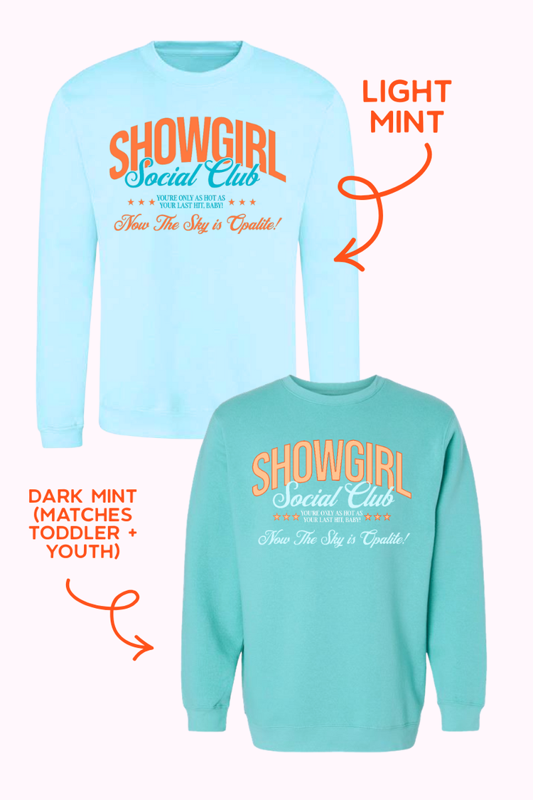 PREORDER | ADULT Showgirl Social Club Crewneck Sweatshirt