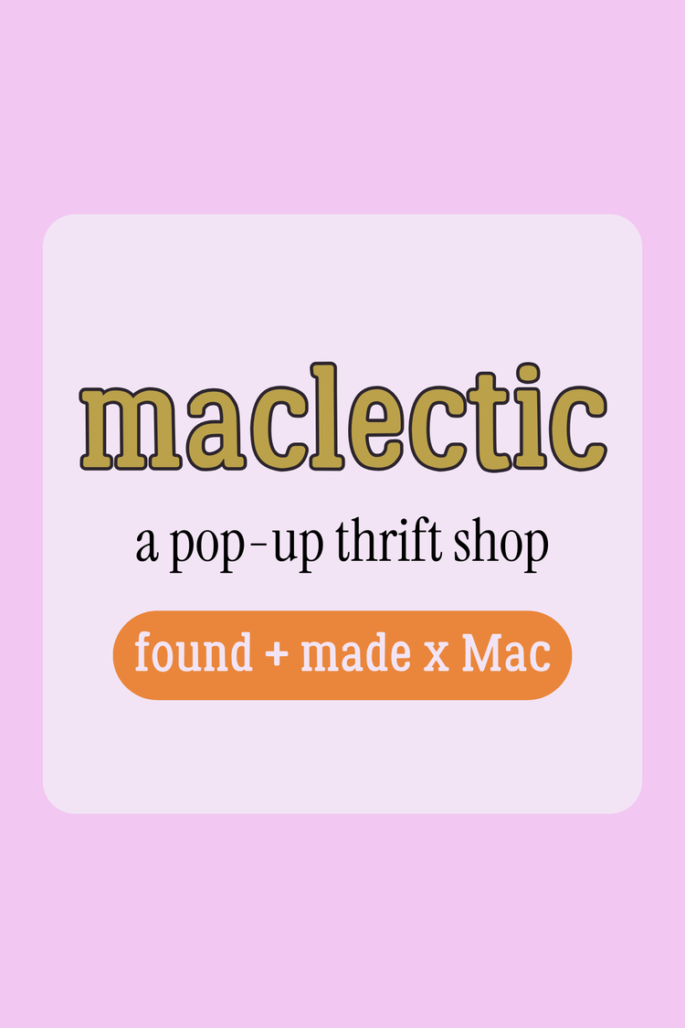 MACLECTIC Thrift Shop Pop-Up Ticket