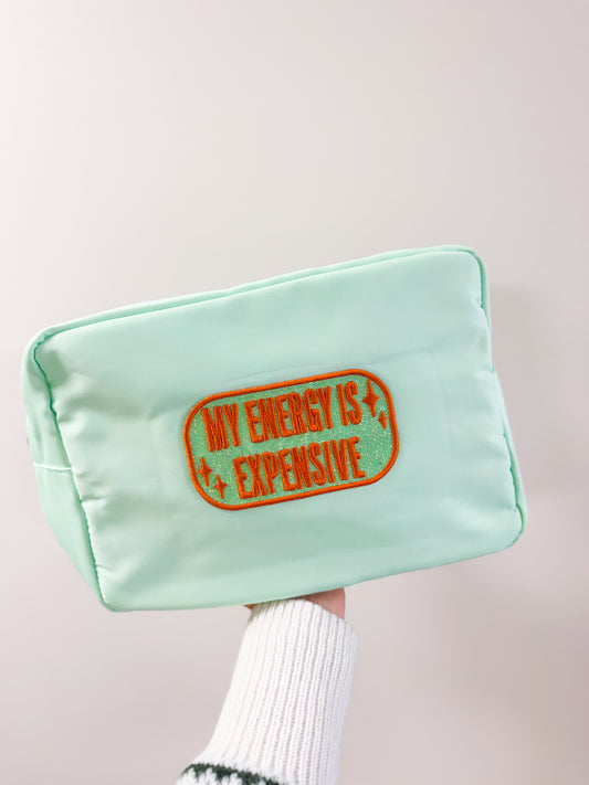 My Energy is Expensive Patch XL Pouch