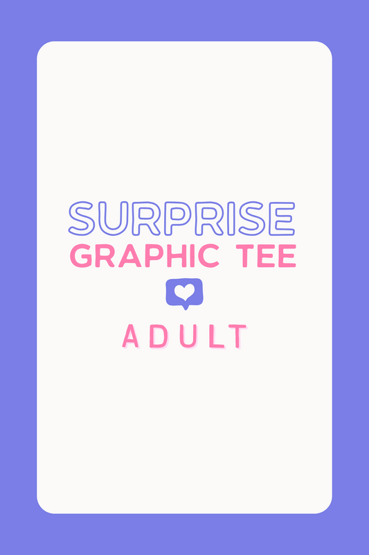 SURPRISE Graphic Tee | Adult ★