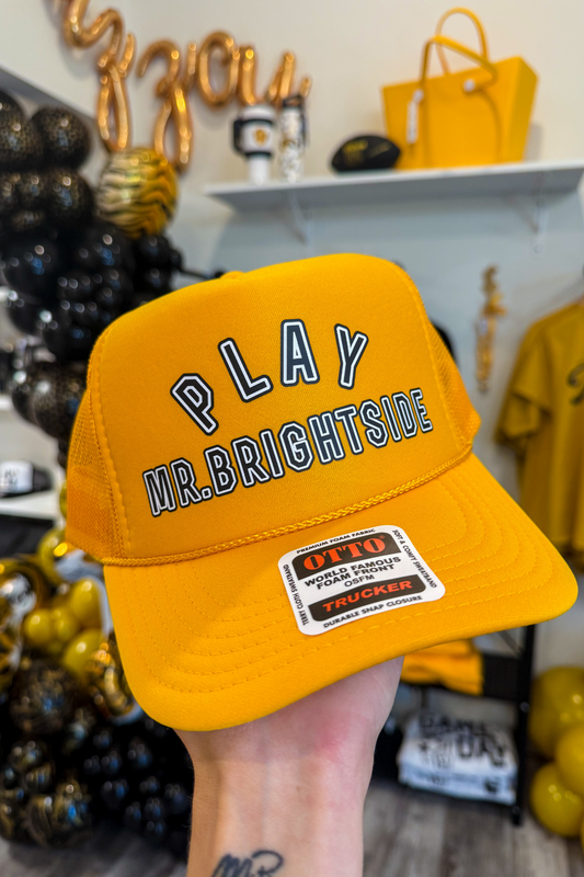 Gold Play Mr. Brightside Trucker Hat