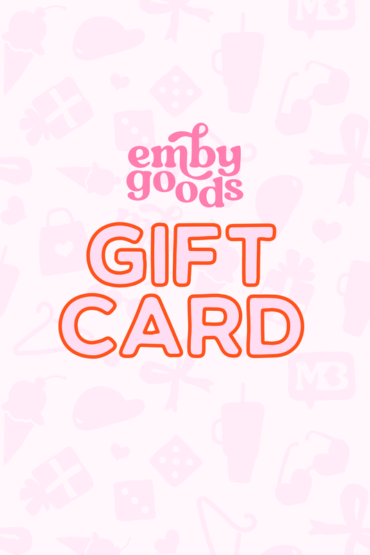 Emby Goods Gift Card